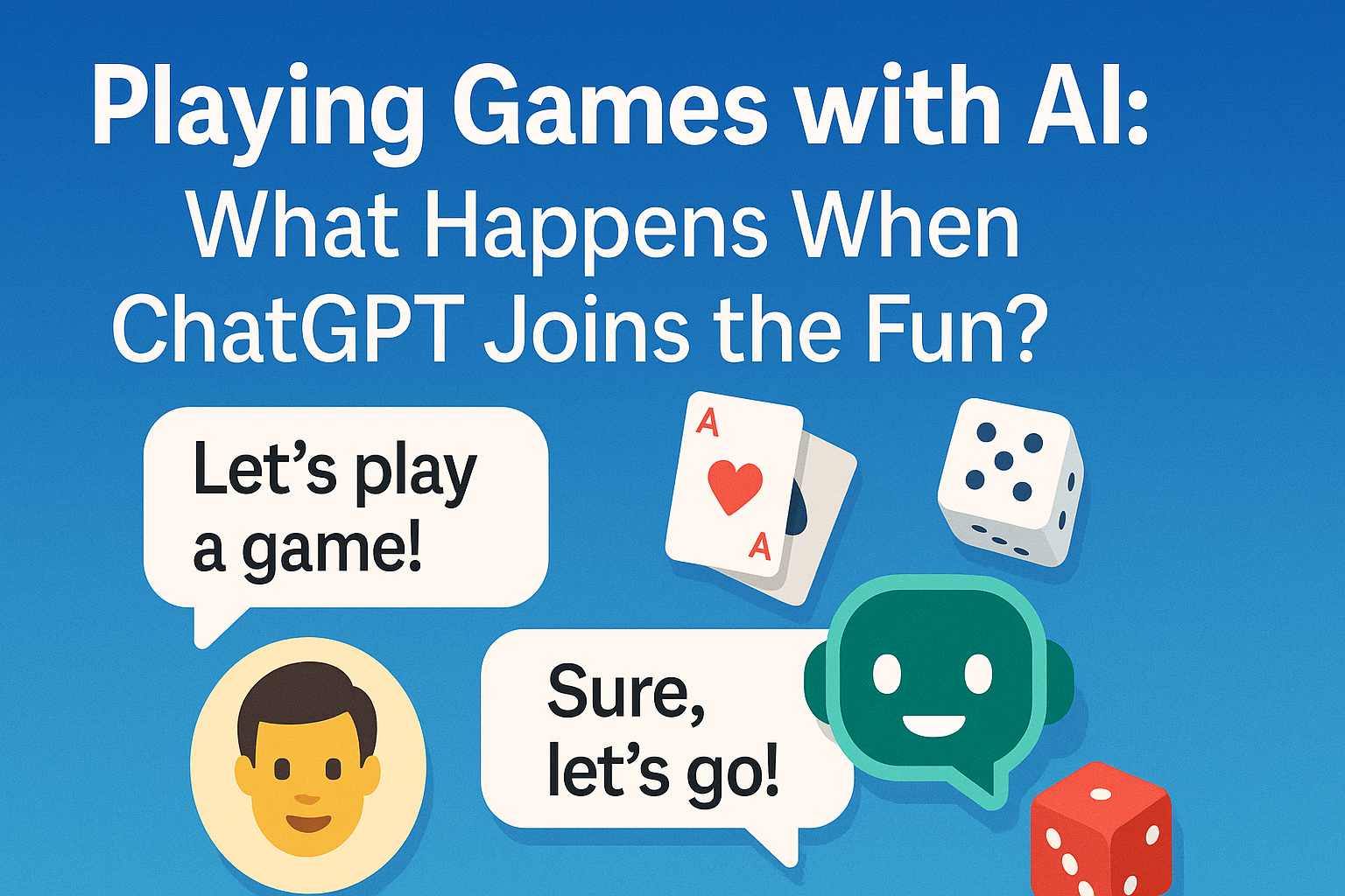 What happens when you try to play a game with artificial intelligence?